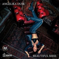 Angelika Dusk - Beautyful mess