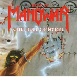Manowar – Best Of Manowar - The Hell Of Steel
