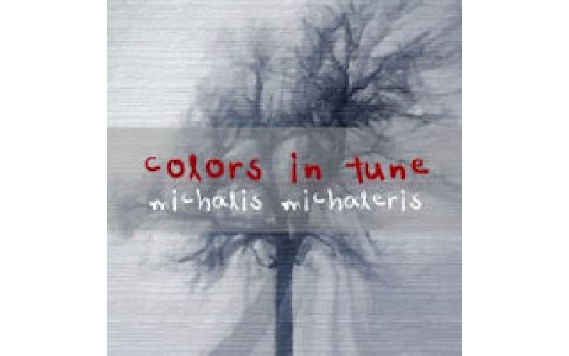 Μιχαλέρης Μιχάλης - Colors in tune