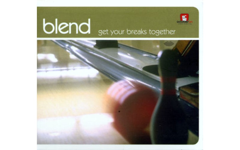 Blend - Get your breaks together