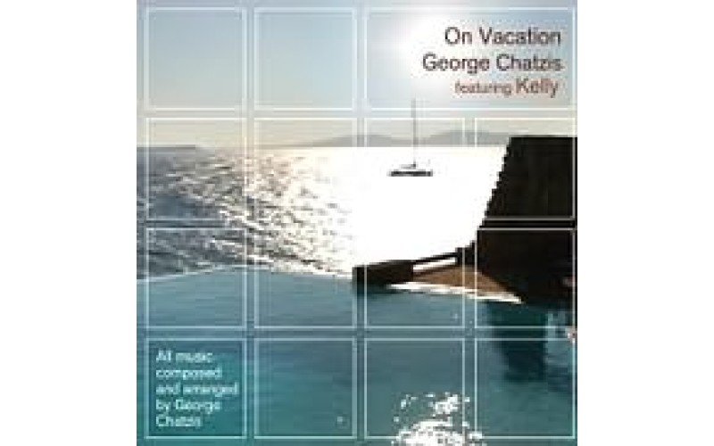 Chatzis George / Kelly - On vacation