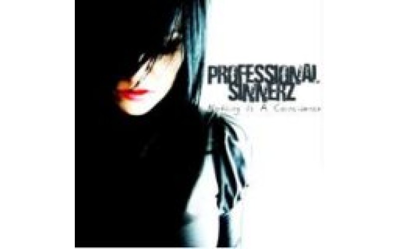 Professional Sinnerz - Nothing is a coincidence