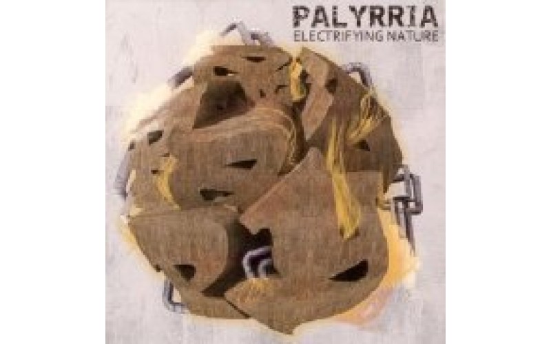 Palyrria - Electrying Nature