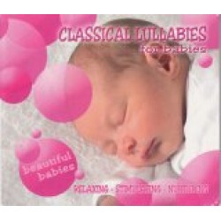 Classical Lullabies: For babies