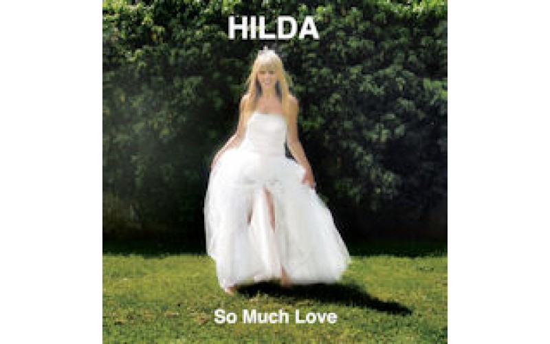 Hilda - So much love
