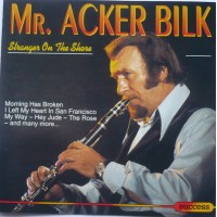 Mr. Acker Bilk – Stranger On The Shore