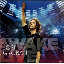 Josh Groban ‎– Awake Live 