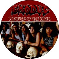 Exodus ‎– Pleasures Of The Flesh LP Picture Disc Vinyl