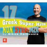 Non stop mix 17 by Nikos Halkousis / Greek Super Hits