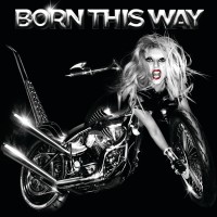 Lady Gaga – Born This Way