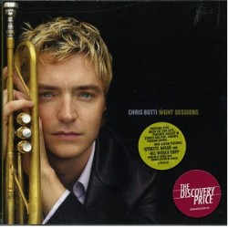 Chris Botti – Night Sessions