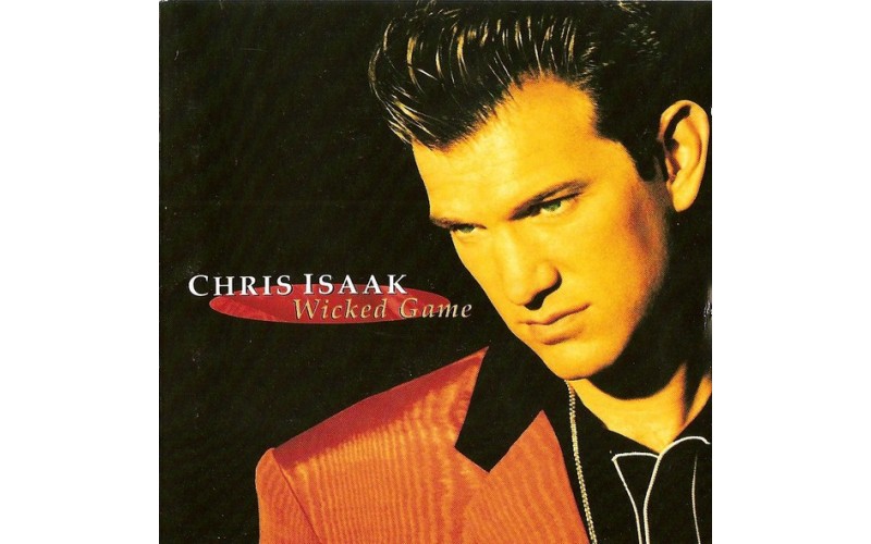 Chris Isaak – Wicked Game