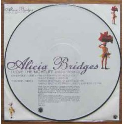  Alicia Bridges – I Love The Nightlife (Disco 'Round) 12' Picture Disc Vinyl