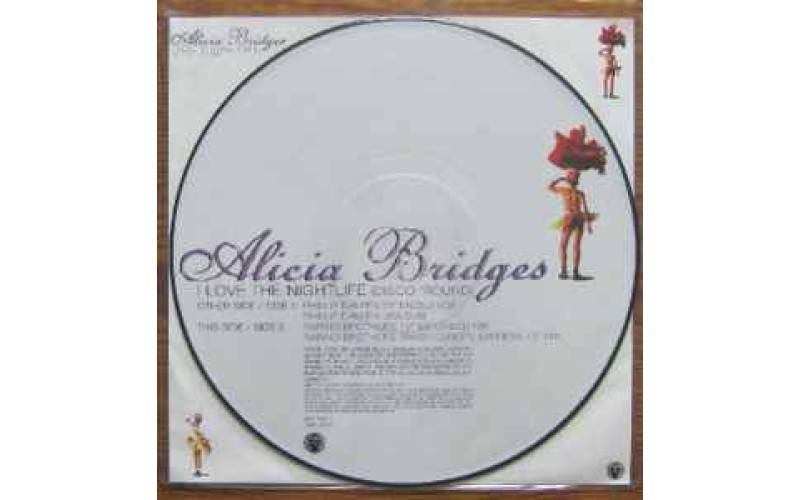  Alicia Bridges – I Love The Nightlife (Disco 'Round) 12' Picture Disc Vinyl