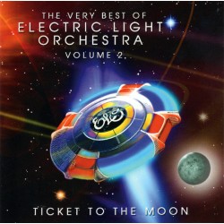  Electric Light Orchestra ‎– Ticket To The Moon - The Very Best Of E.L.O. Volume 2 